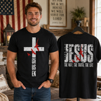 Jesus The Way The Truth The Life 2 Sided Unisex T-shirt, Women's T-shirt, Unisex Long Sleeve, Sweatshirt, Hoodie, Zip Hoodie