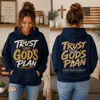 Trust God's Plan 2 sided Unisex T-shirt, Women's T-shirt, Unisex Long Sleeve, Sweatshirt, Hoodie, Zip Hoodie