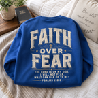 Faith Over Fear Unisex T-shirt, Women's T-shirt, Unisex Long Sleeve, Sweatshirt, Hoodie, Zip Hoodie