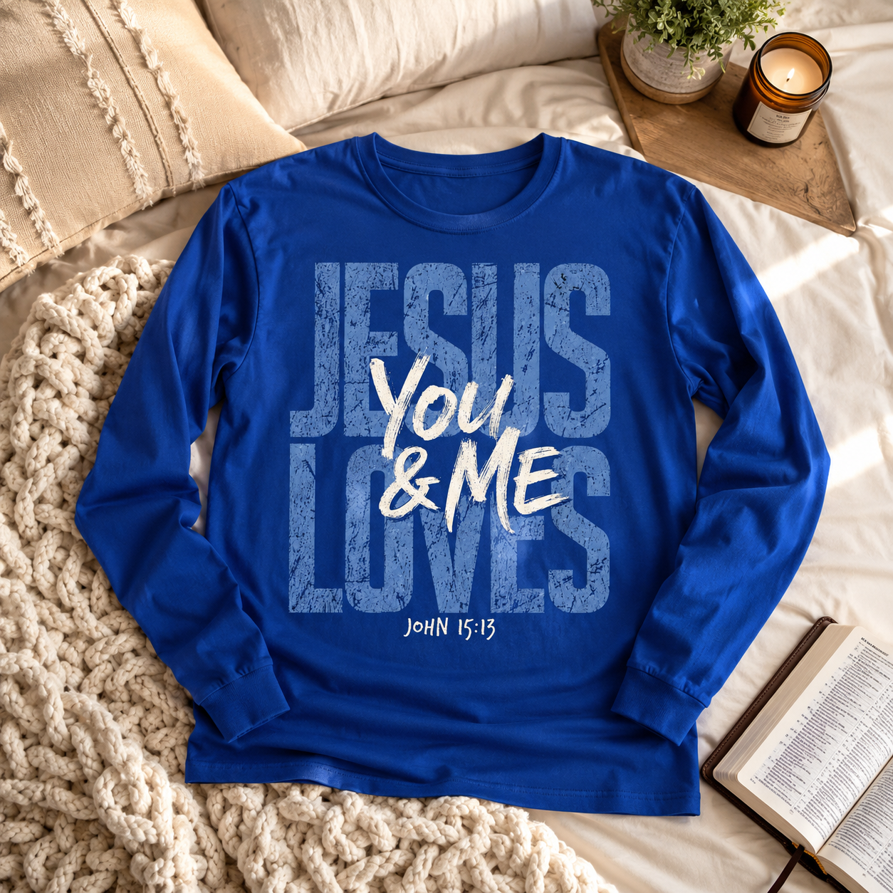 Jesus Loves You & Me Unisex T-shirt, Women's T-shirt, Unisex Long Sleeve, Sweatshirt, Hoodie, Zip Hoodie