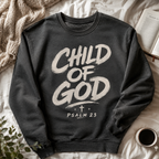 Child Of God Unisex T-shirt, Women's T-shirt, Unisex Long Sleeve, Sweatshirt, Hoodie, Zip Hoodie
