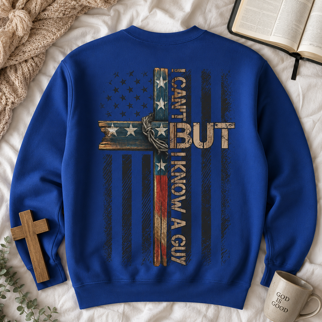 I Can't But I Know A Guy Unisex T-shirt, Women's T-shirt, Unisex Long Sleeve, Sweatshirt, Hoodie, Zip Hoodie