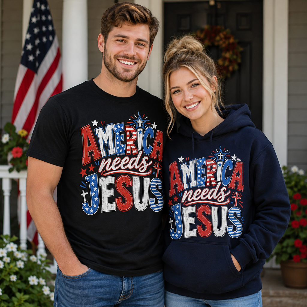 America needs Jesus Unisex T-shirt, Women's T-shirt, Unisex Long Sleeve, Sweatshirt, Hoodie, Zip Hoodie