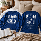 Child of God 2 sided Unisex T-shirt, Women's T-shirt, Unisex Long Sleeve, Sweatshirt, Hoodie, Zip Hoodie