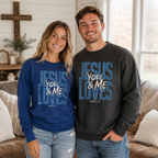 Jesus Loves You & Me Unisex T-shirt, Women's T-shirt, Unisex Long Sleeve, Sweatshirt, Hoodie, Zip Hoodie