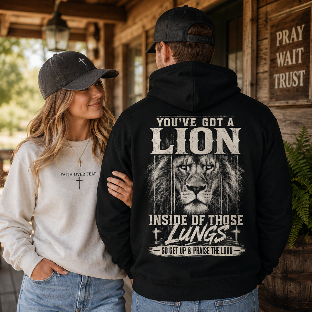 You've Got A Lion Unisex T-shirt, Women's T-shirt, Unisex Long Sleeve, Sweatshirt, Hoodie, Zip Hoodie