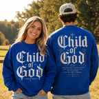 Child of God 2 sided Unisex T-shirt, Women's T-shirt, Unisex Long Sleeve, Sweatshirt, Hoodie, Zip Hoodie