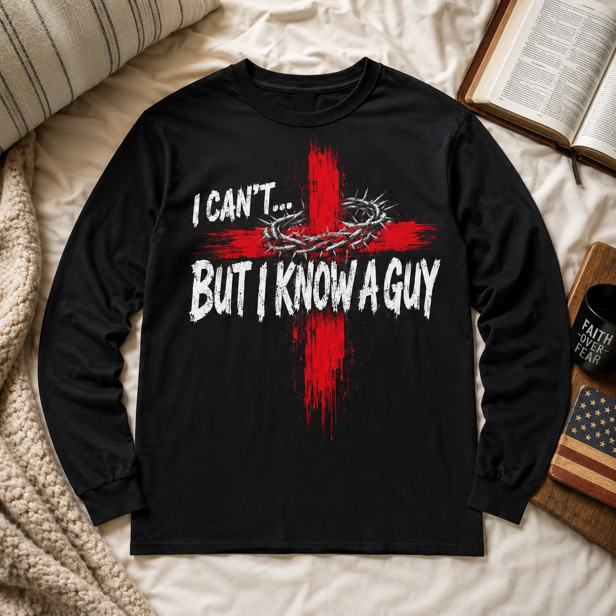I Can't But I Know A Guy Unisex T-shirt, Women's T-shirt, Unisex Long Sleeve, Sweatshirt, Hoodie, Zip Hoodie