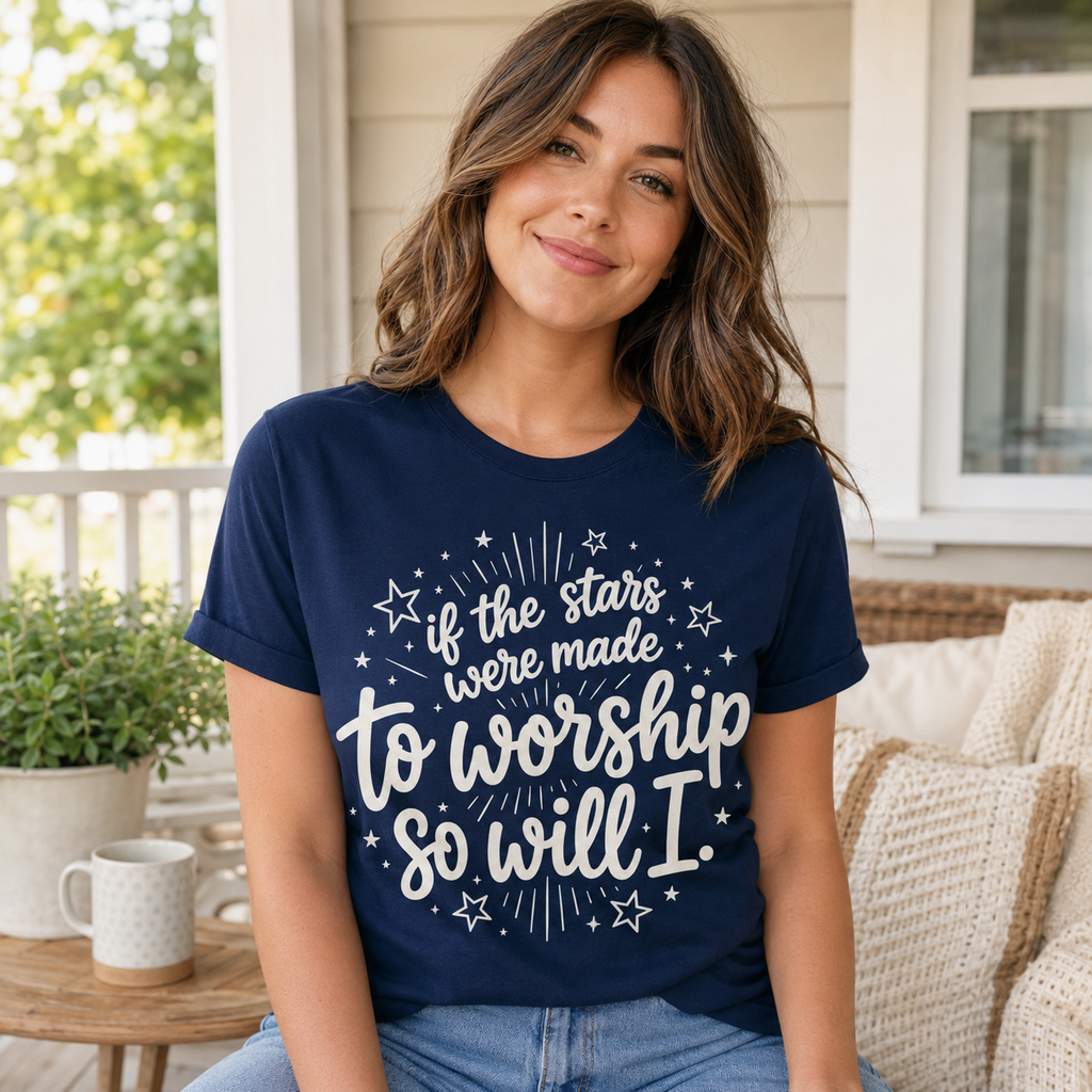 So Will I Shirt, Christian Worship T-Shirt, If The Stars Were Made To Worship Tee, Faith Shirt for Women, Jesus Graphic Tee