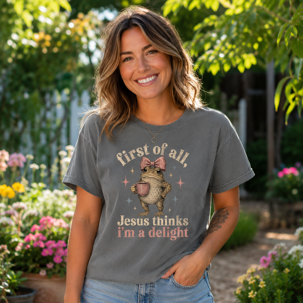 Jesus Thinks I’m A Delight Shirt, Cute Christian Frog T-Shirt, First Of All Jesus Tee, Funny Faith Gift for Women