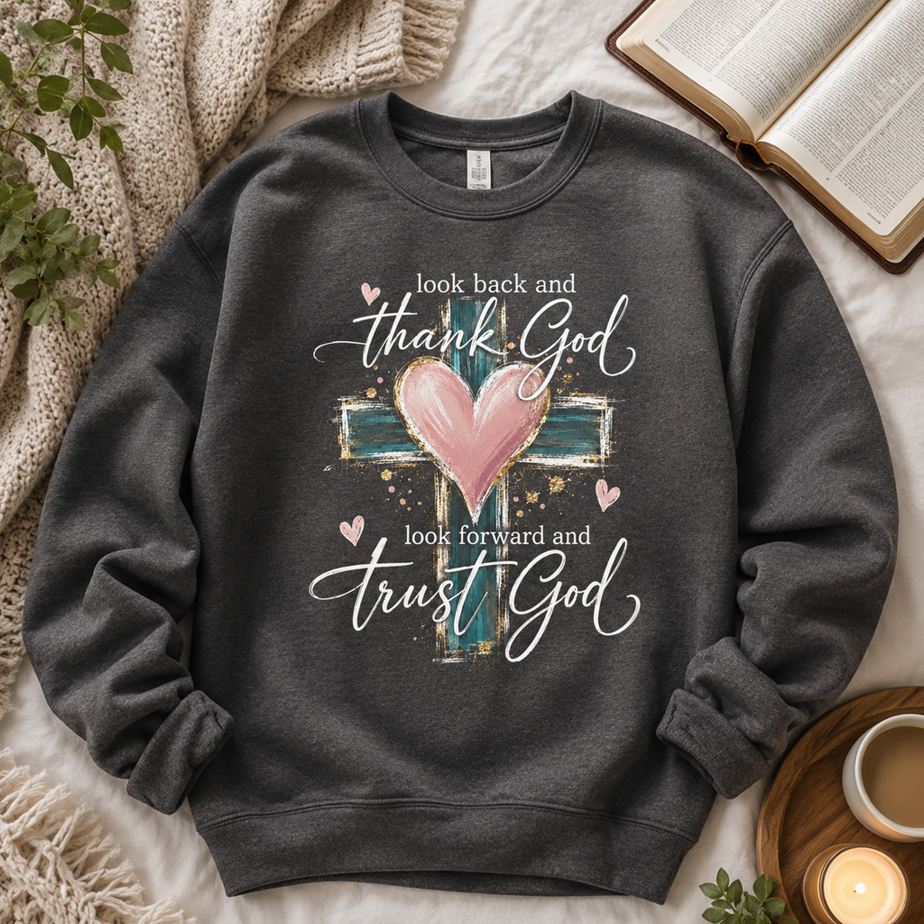 Thank God Trust God Faith Shirt, Women's T-shirt, Unisex Long Sleeve, Sweatshirt, Hoodie, Zip Hoodie