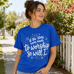 So Will I Shirt, Christian Worship T-Shirt, If The Stars Were Made To Worship Tee, Faith Shirt for Women, Jesus Graphic Tee