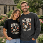 Off To Praise The Lord Shirt, Women's T-shirt, Unisex Long Sleeve, Sweatshirt, Hoodie, Zip Hoodie