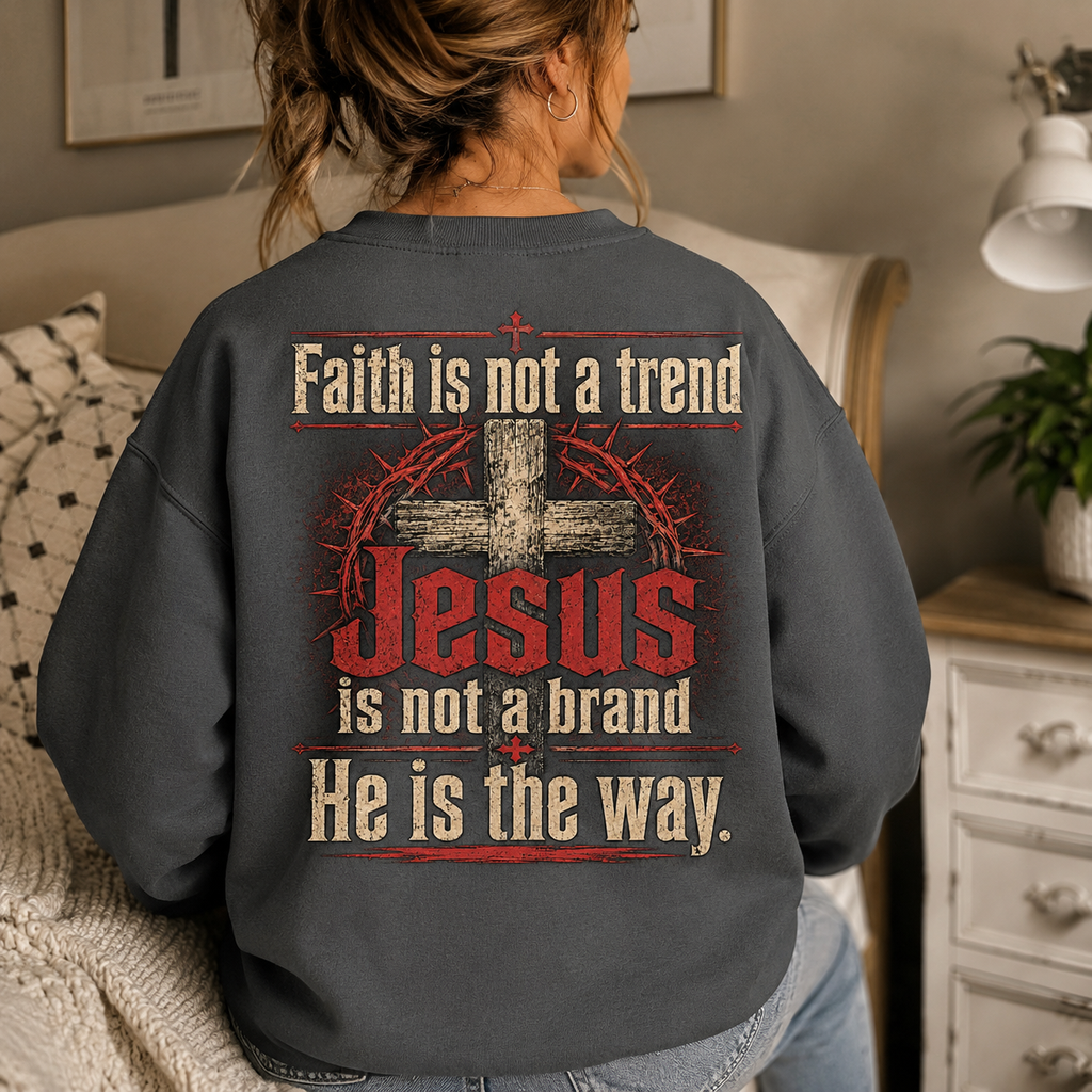 Faith Is Not A Trend Shirt, Jesus Is Not A Brand Christian T-Shirt, He Is The Way Back Print Tee, Faith Gift for Women Men