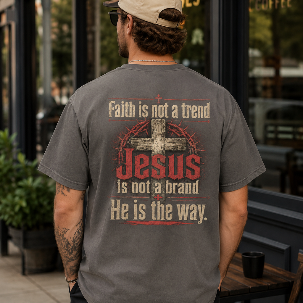 Faith Is Not A Trend Shirt, Jesus Is Not A Brand Christian T-Shirt, He Is The Way Back Print Tee, Faith Gift for Women Men