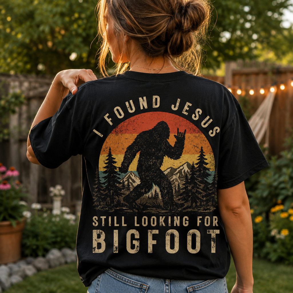 I Found Jesus Bigfoot Shirt, Women's T-shirt, Unisex Long Sleeve, Sweatshirt, Hoodie, Zip Hoodie