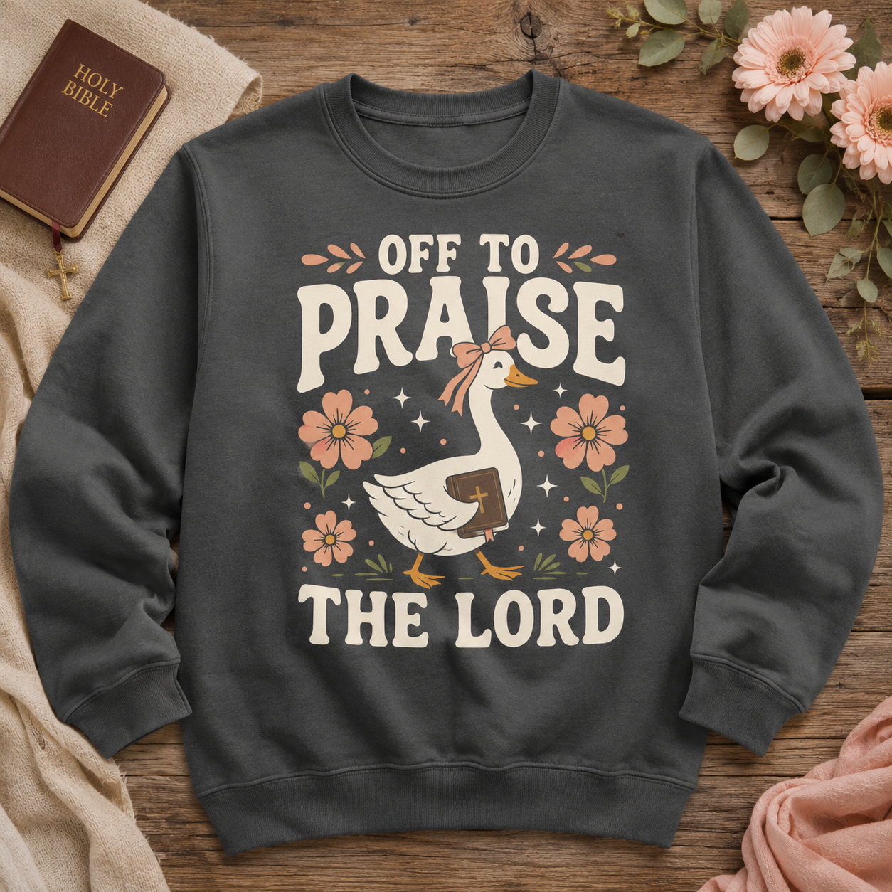 Off To Praise The Lord Shirt, Women's T-shirt, Unisex Long Sleeve, Sweatshirt, Hoodie, Zip Hoodie