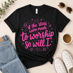 So Will I Shirt, Christian Worship T-Shirt, If The Stars Were Made To Worship Tee, Faith Shirt for Women, Cute Jesus Graphic Tee