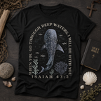 Isaiah 43:2 Whale Shark Christian Shirt, Women's T-shirt, Unisex Long Sleeve, Sweatshirt, Hoodie, Zip Hoodie